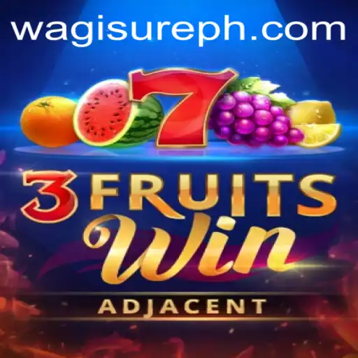 Discover the Thrilling World of 3FruitsWin on WagiSure.COM