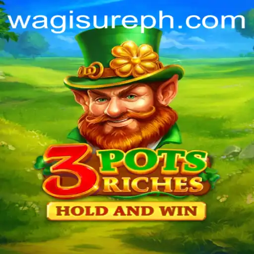 Unveiling the Exciting World of 3potsRiches: A Gaming Adventure with WagiSure.COM