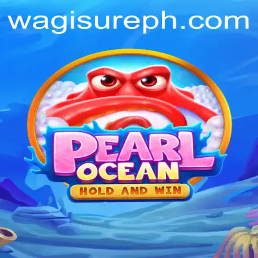 Dive Into Adventure with PearlOcean: The Ultimate Gaming Experience Presented by WagiSure.COM