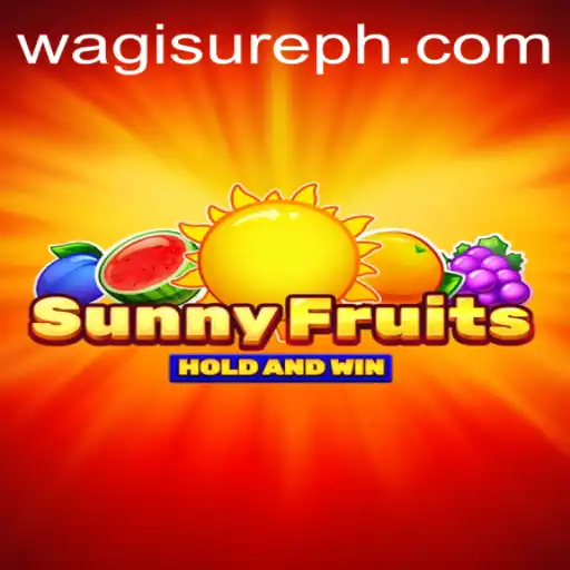 Exploring the Features and Fun of SunnyFruits and WagiSure.COM